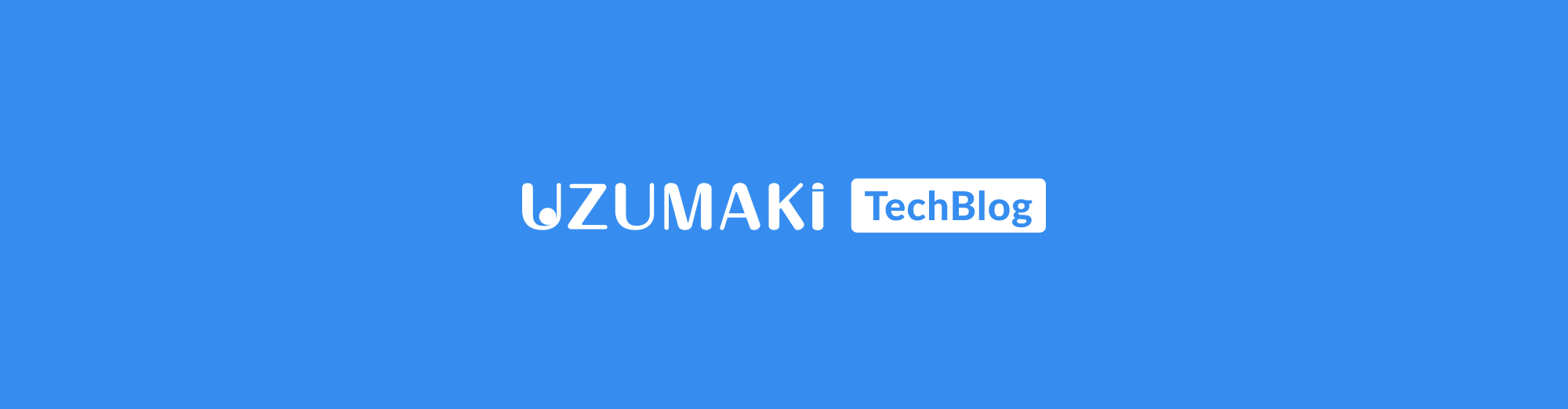 UZUMAKI TechBlog
